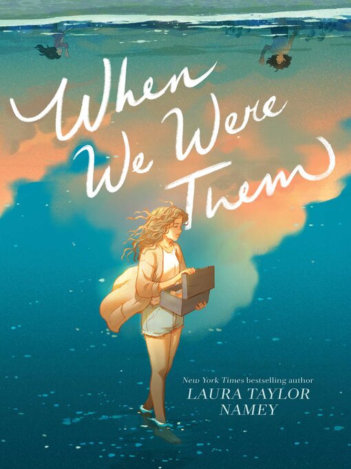 Title details for When We Were Them by Laura Taylor Namey - Wait list
